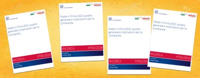 Made in China 2025: quadro generale e implicazioni per la Lombardia
