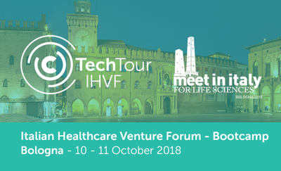 Meet in Italy for Life Sciences: Italian Healthcare Venture Forum – Bootcamp 2018