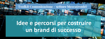 Idee e percorsi per costruire un brand di successo