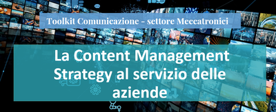 La Content Management Strategy al servizio delle aziende