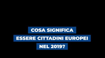 Cosa significa essere cittadini europei nel 2019?