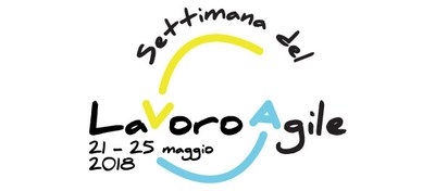 Lavoro agile: dal 21 al 25 maggio 2018 per scoprire i vantaggi dello Smart working